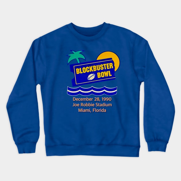 Blockbuster Bowl Crewneck Sweatshirt by FHN